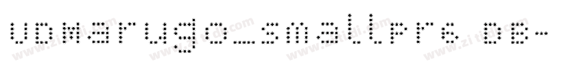 UDMarugo_SmallPr6 DB字体转换